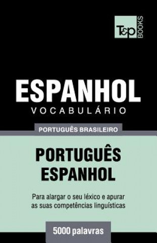 Kniha Vocabulario Portugues Brasileiro-Espanhol - 5000 palavras 