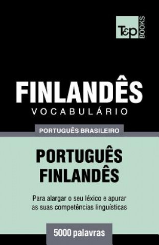 Kniha Vocabulario Portugues Brasileiro-Finlandes - 5000 palavras 