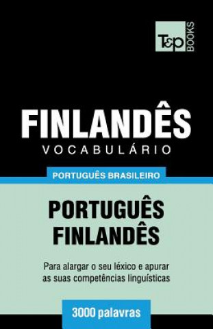 Kniha Vocabulario Portugues Brasileiro-Finlandes - 3000 palavras 