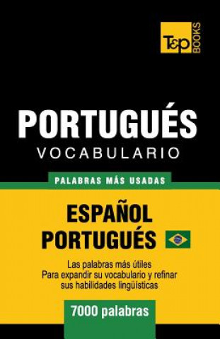 Kniha Portugues vocabulario - palabras mas usadas - Espanol-Portugues - 7000 palabras 