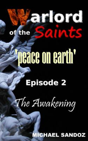 Kniha Warlord of the Saints: The Awakening 