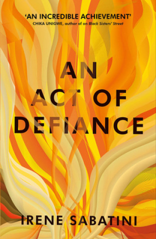 Kniha An Act of Defiance I Sabatini