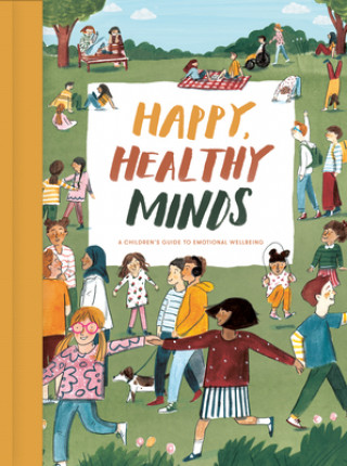 Книга Happy, Healthy Minds School of Life