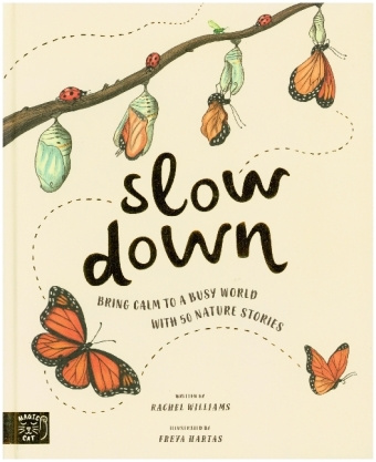Könyv Slow Down Freya Hartas