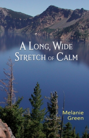 Carte A Long, Wide Stretch of Calm Shawn Aveningo Sanders