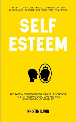 Knjiga Self Esteem Kristin David