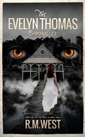 Carte The Evelyn Thomas Chronicles: Book One 