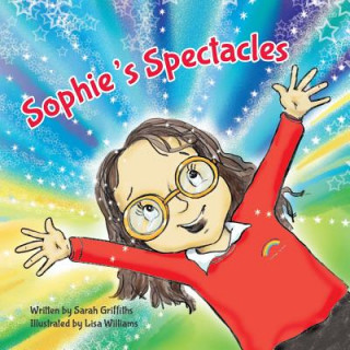 Könyv Sophie's Spectacles Lisa Williams