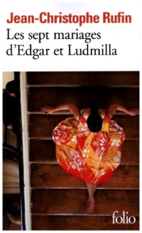Könyv Les sept mariages d'Edgar et Ludmilla 