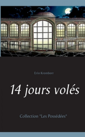 Livre 14 jours voles 