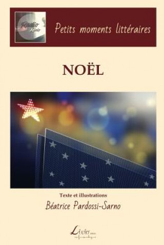 Carte Petits moments littéraires: Noël Livio Editions
