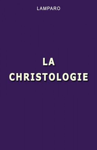 Kniha La christologie 
