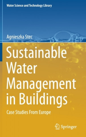 Kniha Sustainable Water Management in Buildings Agnieszka Stec