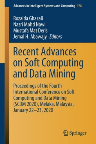 Książka Recent Advances on Soft Computing and Data Mining Rozaida Ghazali