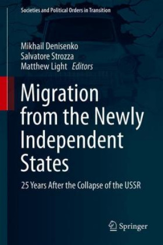 Kniha Migration from the Newly Independent States Mikhail Denisenko