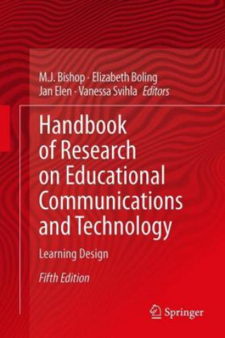 Kniha Handbook of Research in Educational Communications and Technology M.J. Bishop