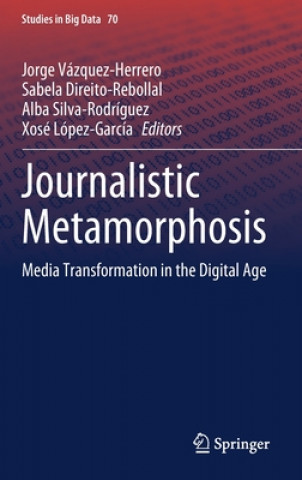 Książka Journalistic Metamorphosis Jorge Vázquez-Herrero