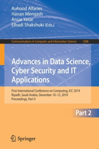 Knjiga Advances in Data Science, Cyber Security and IT Applications Auhood Alfaries