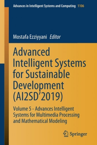 Knjiga Advanced Intelligent Systems for Sustainable Development (AI2SD'2019) Mostafa Ezziyyani