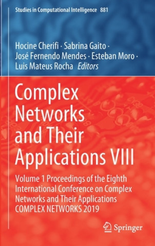 Kniha Complex Networks and Their Applications VIII Hocine Cherifi