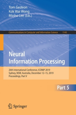 Książka Neural Information Processing Tom Gedeon