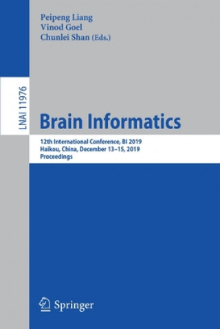 Knjiga Brain Informatics Peipeng Liang