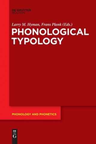 Kniha Phonological Typology Larry M. Hyman