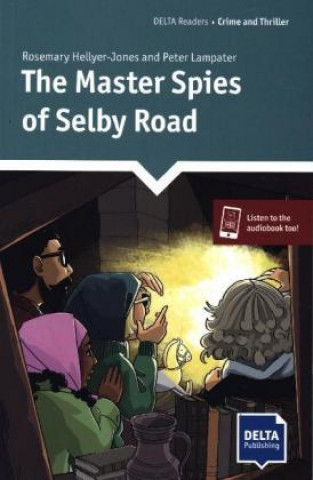 Kniha The Master Spies of Selby Road Rosemary Hellyer-Jones