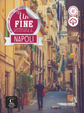 Knjiga Un fine settimana a Napoli 