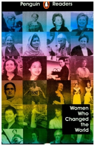 Книга Women Who Changed the World Sue Leather