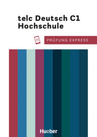 Knjiga Prüfung Express - telc Deutsch C1 Hochschule 
