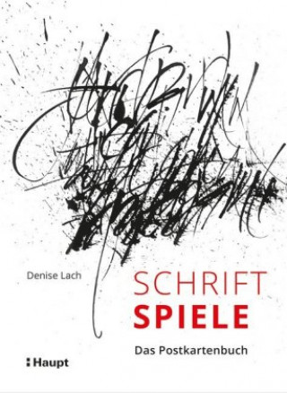 Kniha Schriftspiele - Das Postkartenbuch Denise Lach