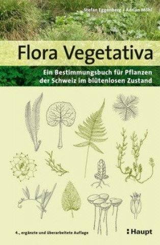 Kniha Flora Vegetativa Adrian Möhl