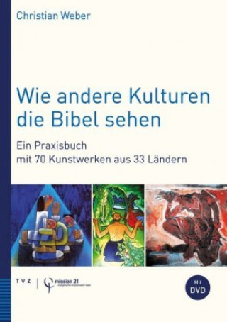 Buch Wie andere Kulturen die Bibel sehen Mission 21