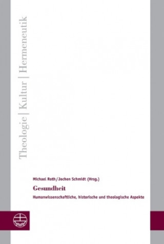 Knjiga Gesundheit Michael Roth