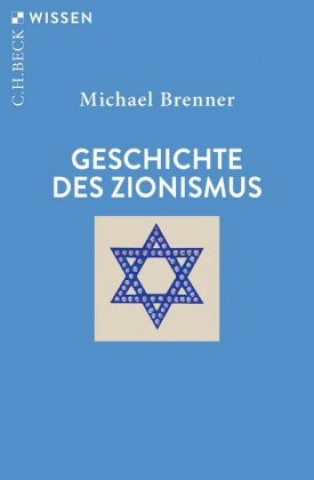 Könyv Geschichte des Zionismus Michael Brenner