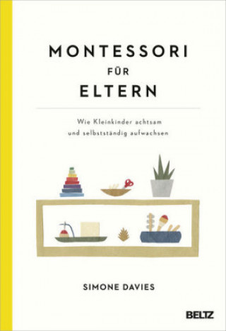 Könyv Montessori für Eltern Hiyoko Imai