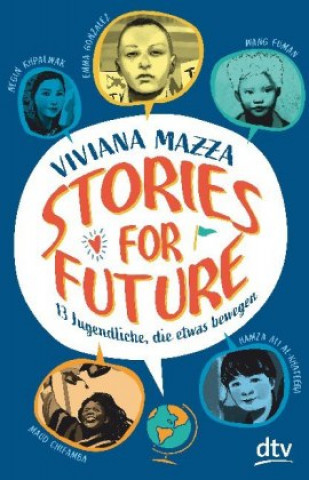 Kniha Stories for Future - 13 Jugendliche, die etwas bewegen Paolo D'Altan