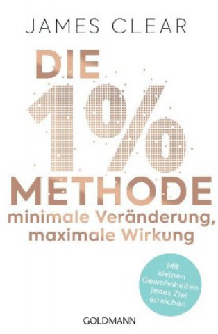 Kniha Die 1%-Methode - Minimale Veränderung, maximale Wirkung Annika Tschöpe