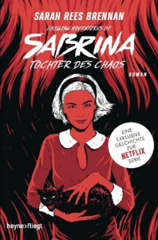 Книга Chilling Adventures of Sabrina: Tochter des Chaos Beate Brammertz