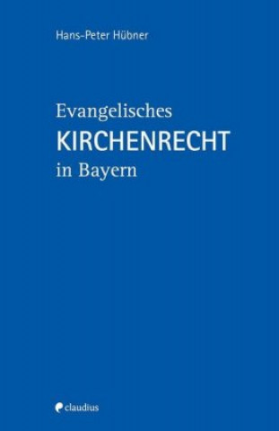 Książka Evangelisches Kirchenrecht in Bayern 