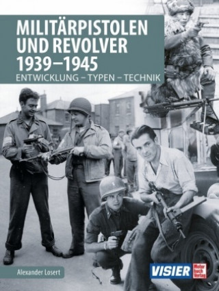 Kniha Militärpistolen und Revolver 1939-1945 