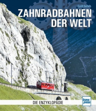 Книга Zahnradbahnen der Welt 