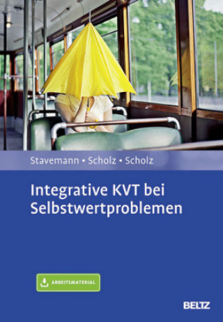 Libro Integrative KVT bei Selbstwertproblemen Andreas Scholz