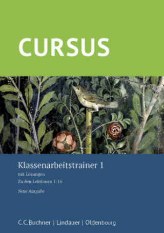 Książka Cursus - Neue Ausgabe Klassenarbeitstrainer 1, m. 1 Buch Michael Hotz