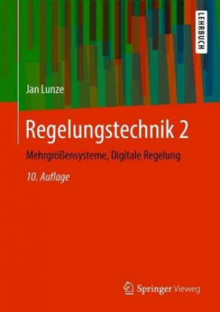 Knjiga Regelungstechnik. Bd.2 Jan Lunze