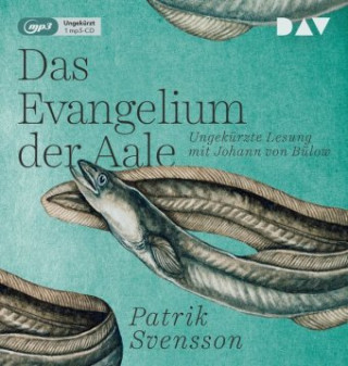 Digital Das Evangelium der Aale Johann von Bülow