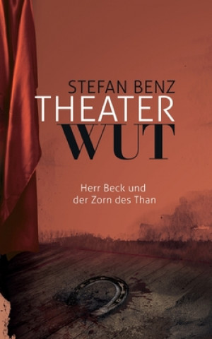 Knjiga Theaterwut Stefan Benz