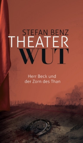 Knjiga Theaterwut Stefan Benz