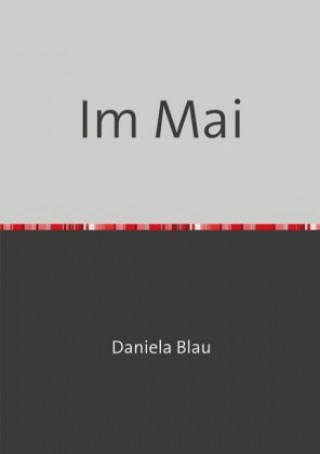 Книга Im Mai Daniela Blau